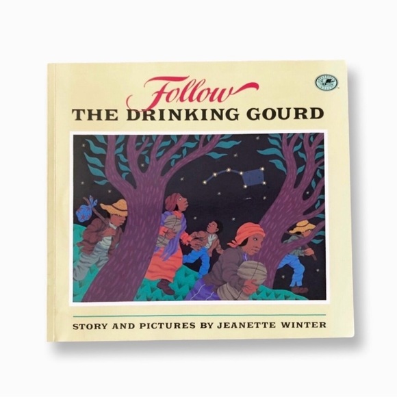 Other - Follow the Drinking Gourd Book by Jeanette Winter